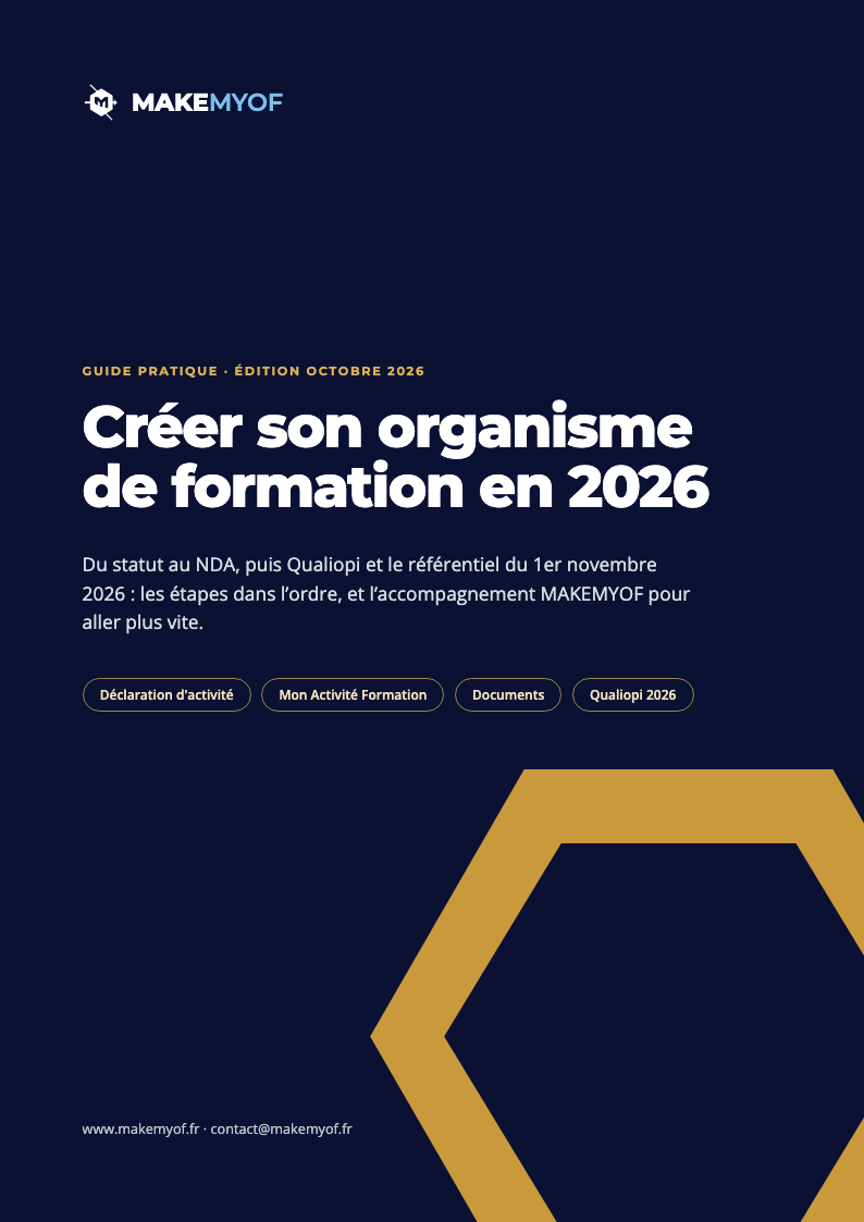 Couverture du guide PDF « Créer son organisme de formation en 2026 » de MAKEMYOF